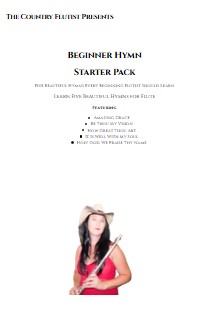 The Country Flutist - Beginner Hymn Starter Pack