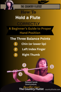 How to Hold a Flute Correctly